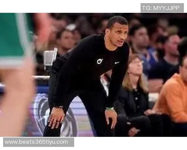 塞尔维亚教练点评绿军马祖拉:敢于批评核心却懂得把握分寸 塞尔维亚教练点评绿军马祖拉:敢于批评核心却懂得把握分寸